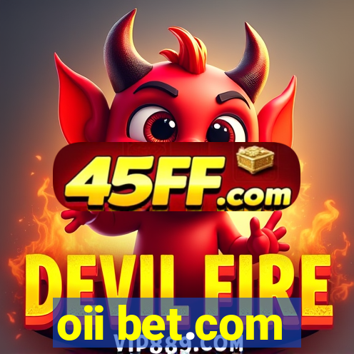 oii bet.com